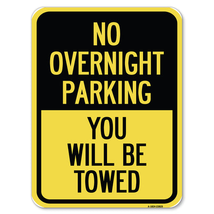 No Overnight Parking, You Will Be Towed