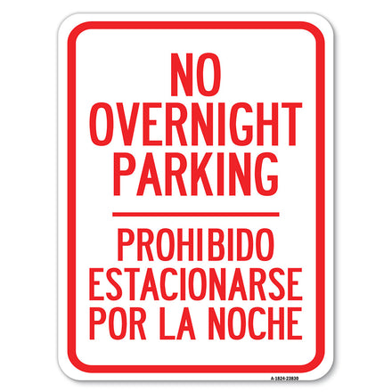 No Overnight Parking - Prohibido Estacionarse Por La Noche