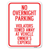No Overnight Parking Violators Towed Away at Vehicle Owner's Expense