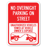 No Overnight Parking on Street, Unauthorized Vehicles Towed at Vehicle Owner's Expense (With Car Tow Graphic)