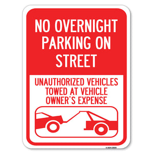 No Overnight Parking on Street, Unauthorized Vehicles Towed at Vehicle Owner's Expense (With Car Tow Graphic)