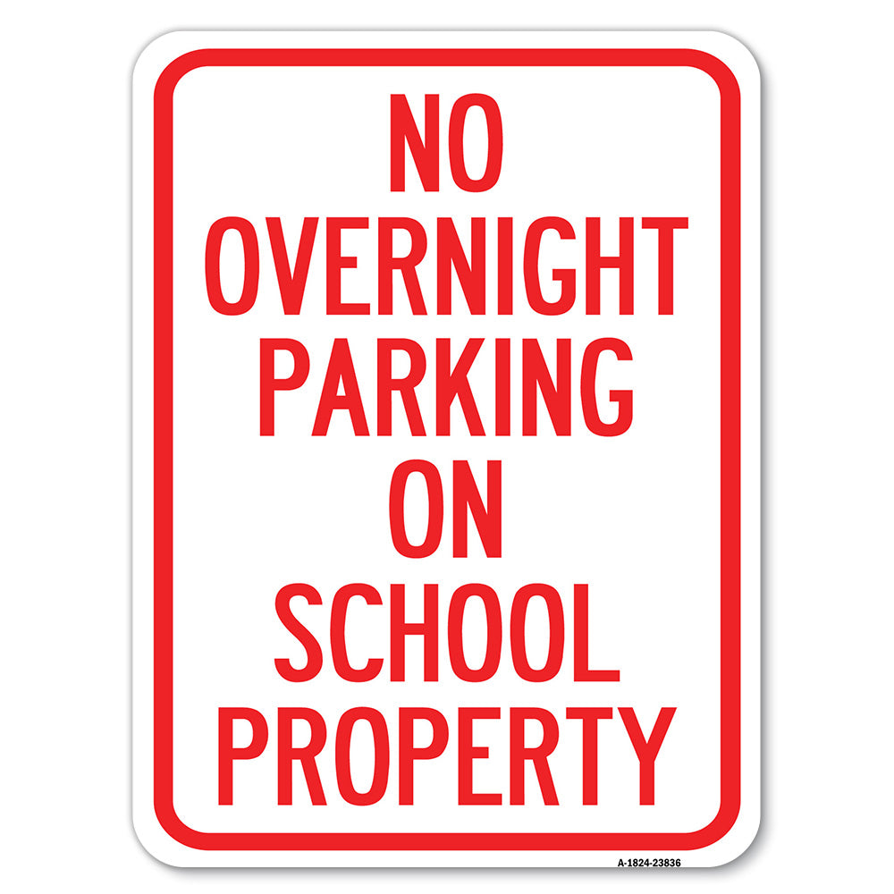 No Overnight Parking on School Property