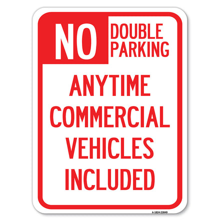 No Double Parking Anytime Commercial Vehicles Included