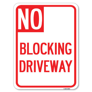 No Blocking Driveway