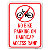 No Bike Parking on Handicap Access Ramp