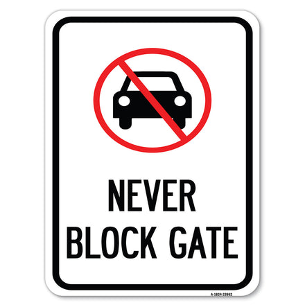 Never Block Gate with No Car Symbol