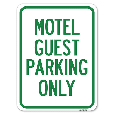 Motel Guest Parking Only