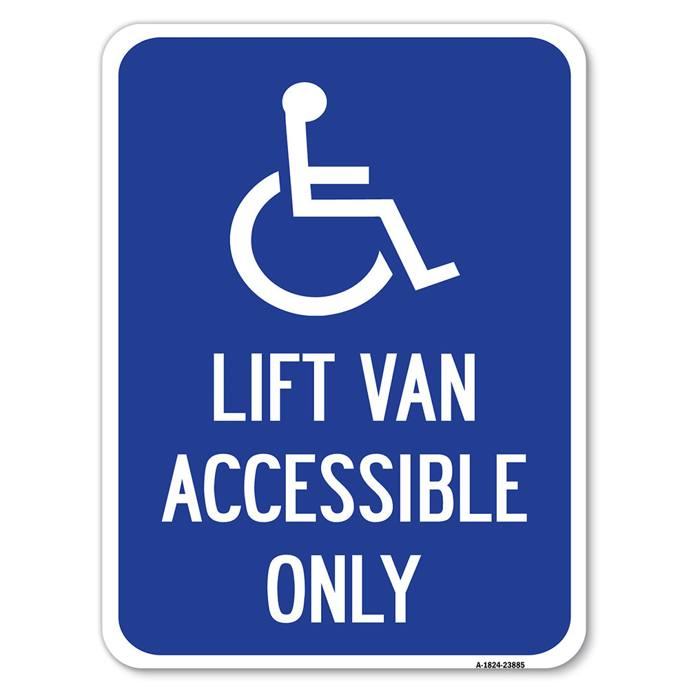 Lift Van Accessible Only (With Updated Isa Symbol)