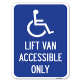 Lift Van Accessible Only (With Updated Isa Symbol)