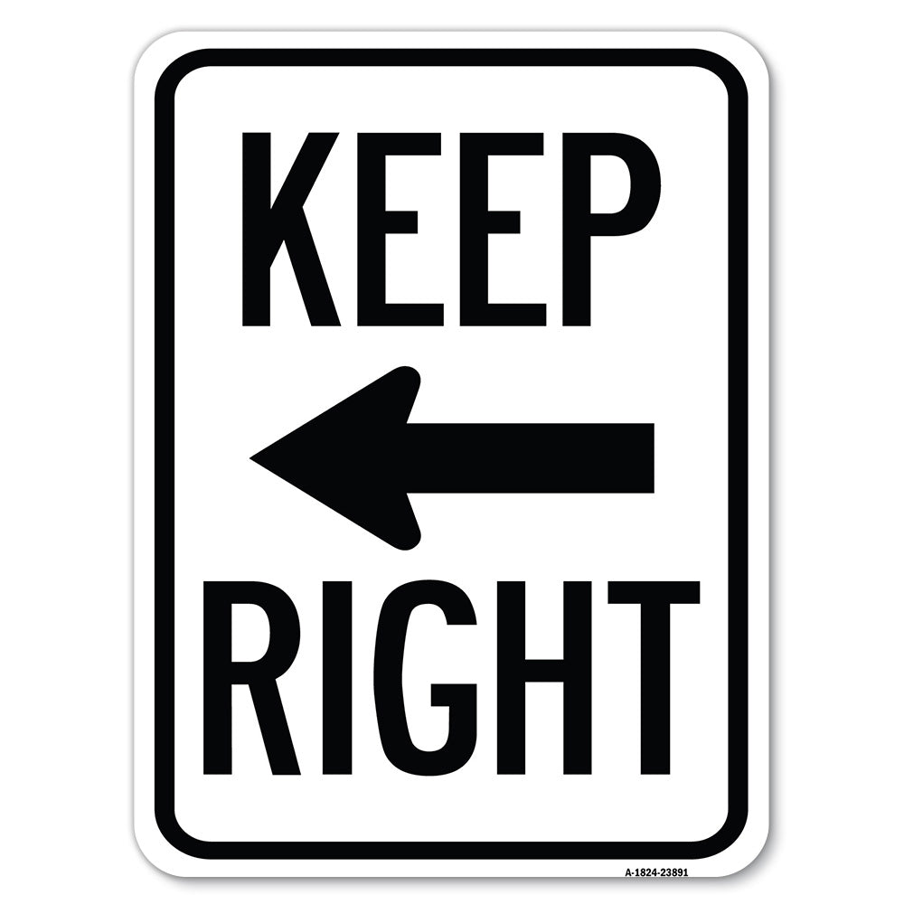 Keep Right Sign (Right Arrow)
