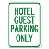 Hotel Guest Parking Only