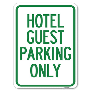 Hotel Guest Parking Only