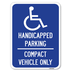 Handicapped Parking - Compact Vehicle Only