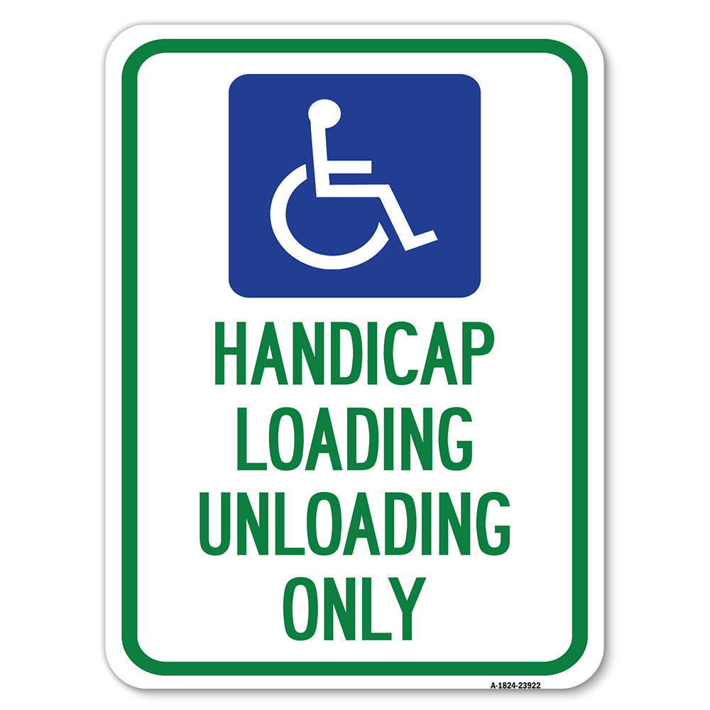 Handicap Loading Unloading Only (With Handicap Symbol)