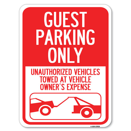 Guest Parking Only, Unauthorized Vehicles Towed at Owner Expense with Graphic