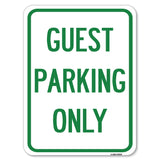 Guest Parking Only