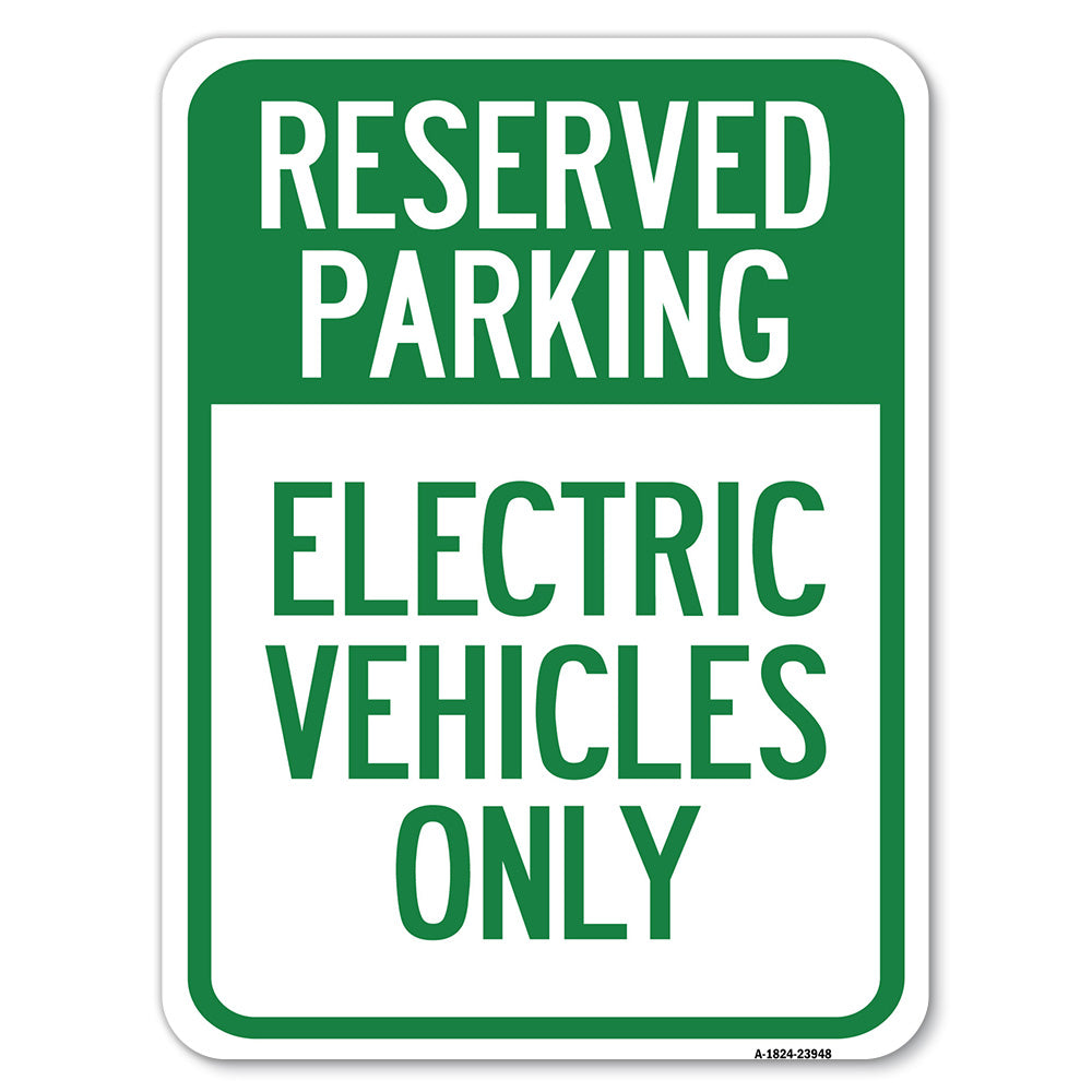 For Electrical Cars Reserved Parking - Electric Vehicles Only