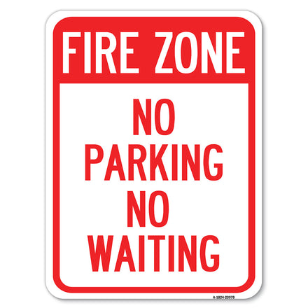 Fire Zone No Parking No Waiting