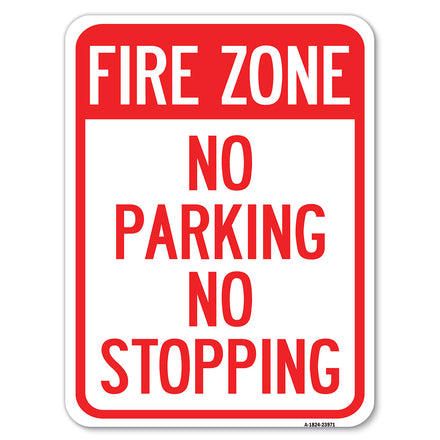 Fire Zone No Parking No Stopping