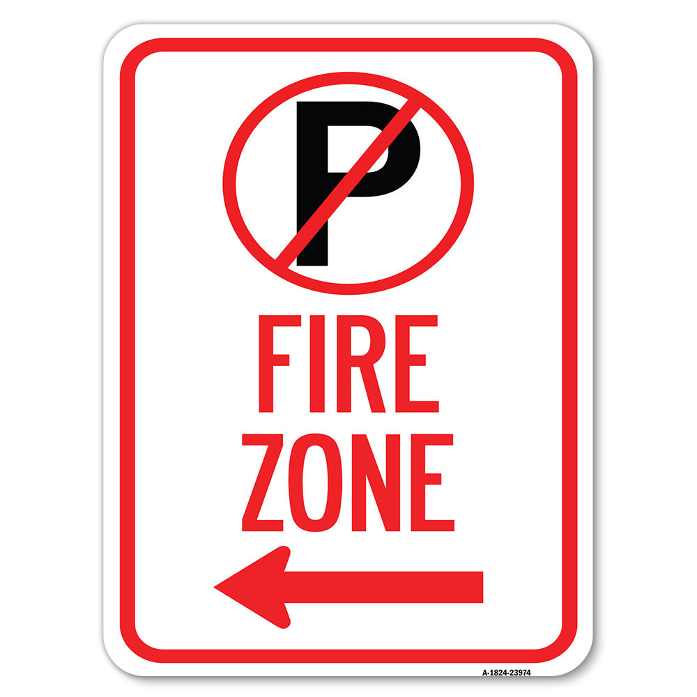 Fire Zone (No Parking Symbol and Left Arrow)