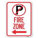 Fire Zone (No Parking Symbol and Left Arrow)
