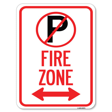 Fire Zone (No Parking Symbol and Arrow Pointing Left and Right)