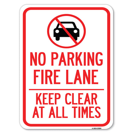Fire Lane, Keep Clear at All Times with Graphic