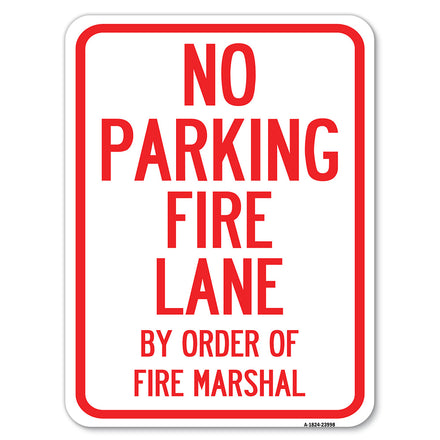 Fire Lane by Order of Fire Marshal
