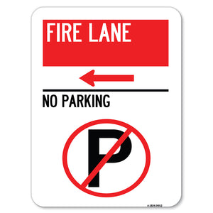 Fire Lane - No Parking (With No Parking Symbol and Left Arrow)