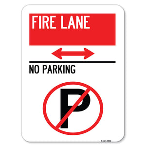 Fire Lane - No Parking (With No Parking Symbol and Bidirectional Arrow)