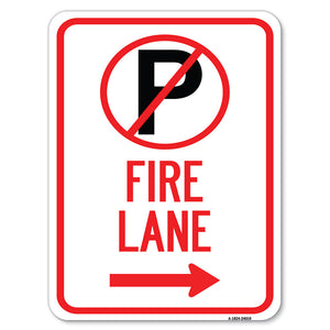 Fire Lane (No Parking Symbol and Right Arrow)