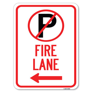 Fire Lane (No Parking Symbol and Left Arrow)