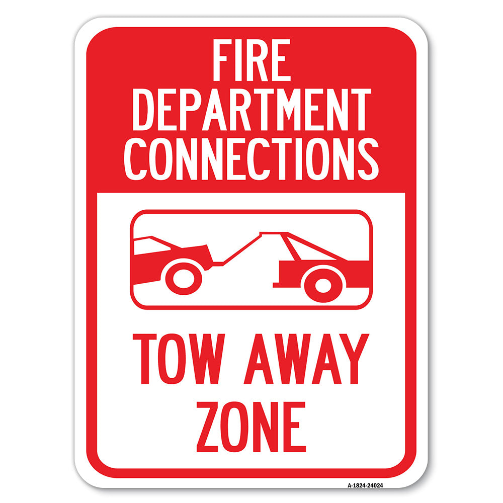 Fire Department Connection, Tow Away Zone (With Graphic)