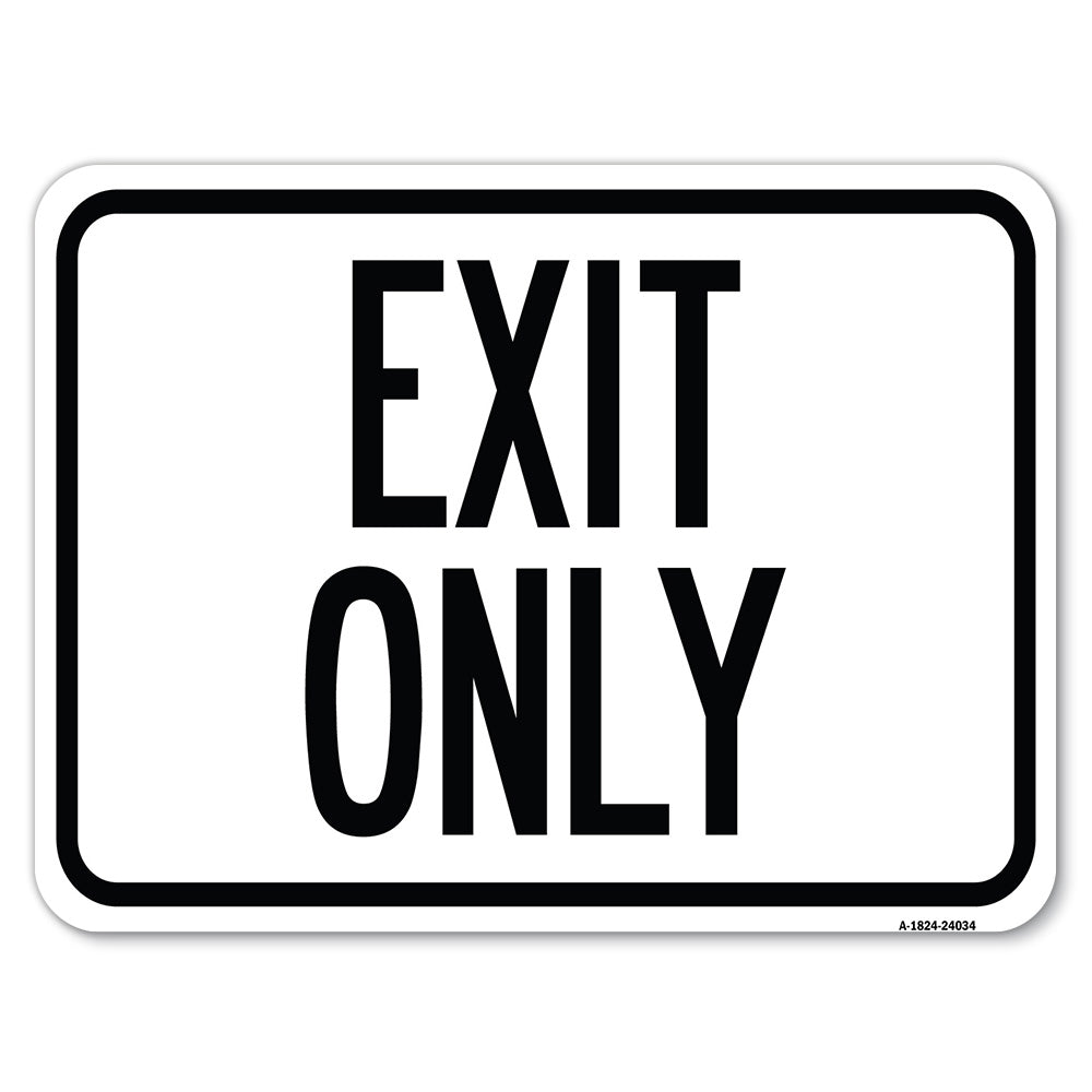 Exit Only