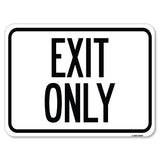 Exit Only
