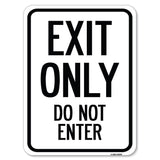 Exit Only Do Not Enter