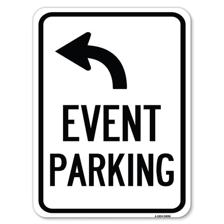 Event Parking Only (With Upper Left Arrow)