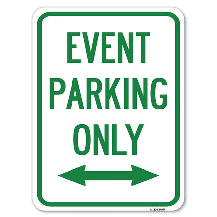 Event Parking Only (With Bidirectional Arrow)