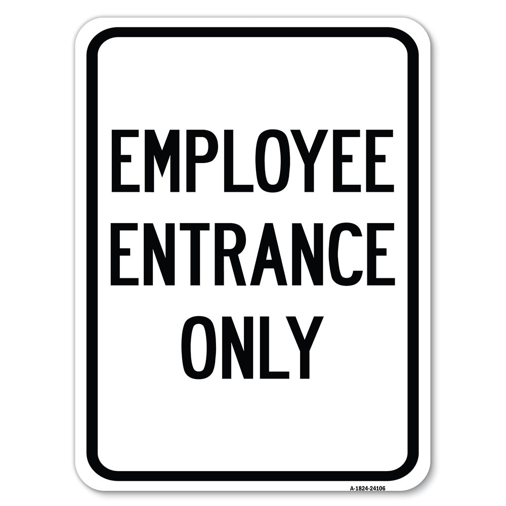 Employee Entrance Only
