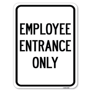 Employee Entrance Only