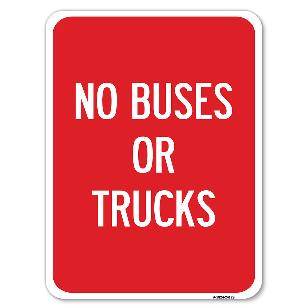 Driveway Sign No Buses or Trucks