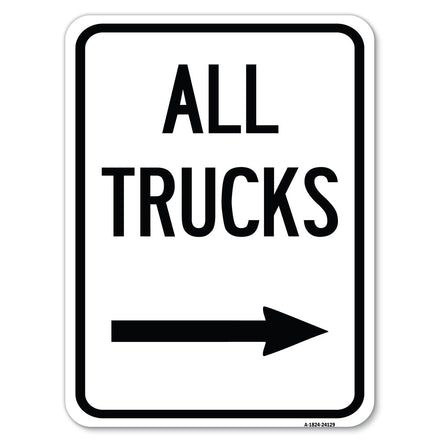 Driveway Sign All Trucks with Right Arrow