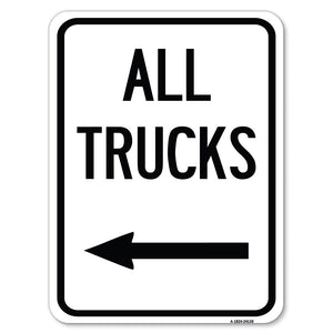 Driveway Sign All Trucks with Left Arrow