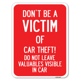 Don't Be A Victim of Car Theft! Do Not Leave Valuables Visible in Car