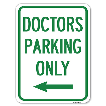 Doctors Parking Only