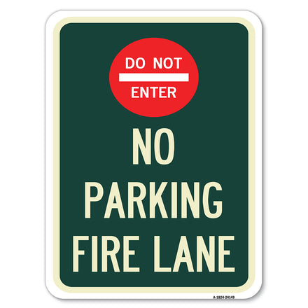 Do Not Enter, No Parking, Fire Lane with Graphic