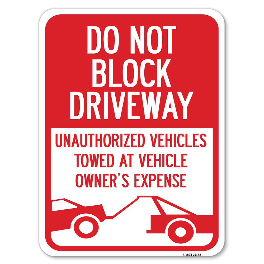Do Not Block Driveway (With Graphic)