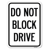 Do Not Block Drive