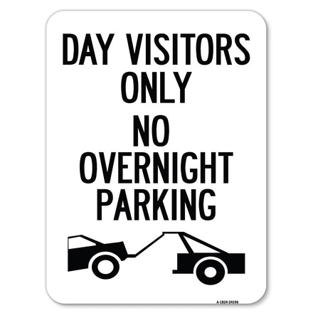 Day Visitors Only No Overnight Parking (With Graphic)