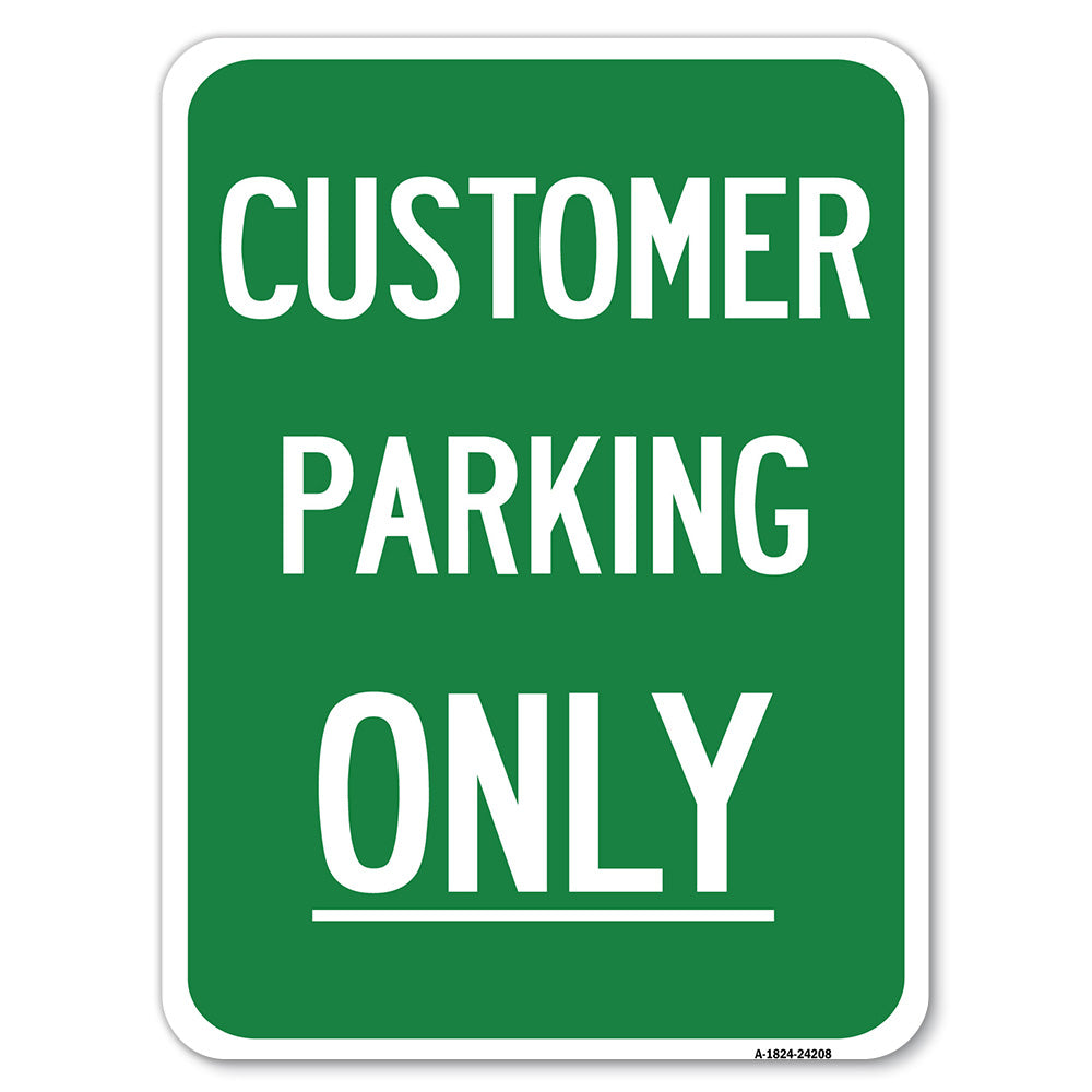 Customer Parking Only